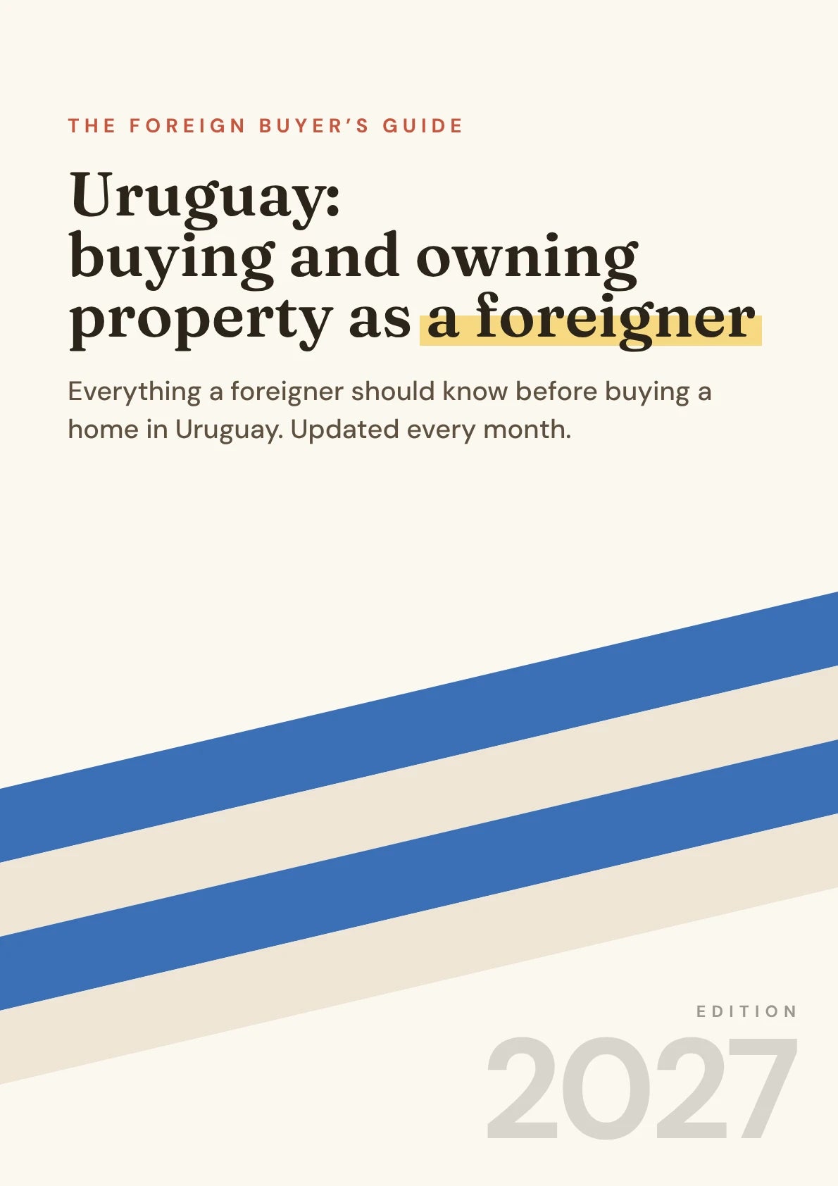 Cover of the Uruguay foreign buyer’s guide